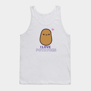 I Love Potatoes! Tank Top